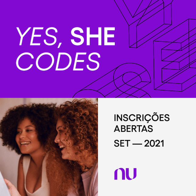 https://backend.blog.nubank.com.br/wp-content/uploads/2021/08/yes-she-codes-square.png?quality=100