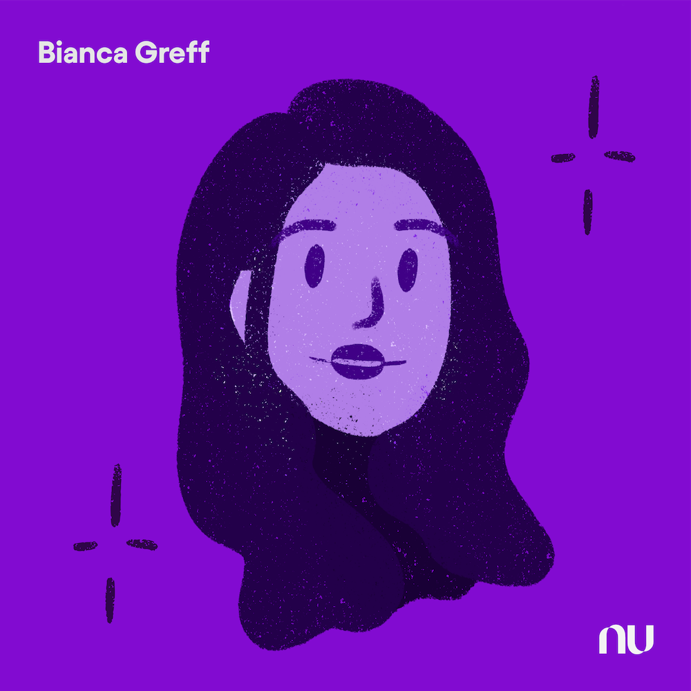 Dia do Cliente: No fundo roxo, ilustração do rosto de Bianca Greff com o logo do Nu no canto inferior direito e o nome no canto superior esquerdo.