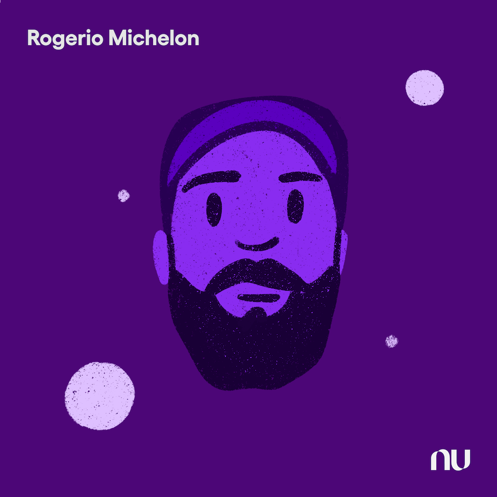 Dia do Cliente: No fundo roxo escuro, ilustração do rosto de Rogerio Michelon com o logo do Nu no canto inferior direito e o nome no canto superior esquerdo.