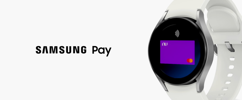em um fundo branco, imagem de um samsung watch com o cartão do Nubank na tela. Do lado esquerdo, escrito Samsung Pay