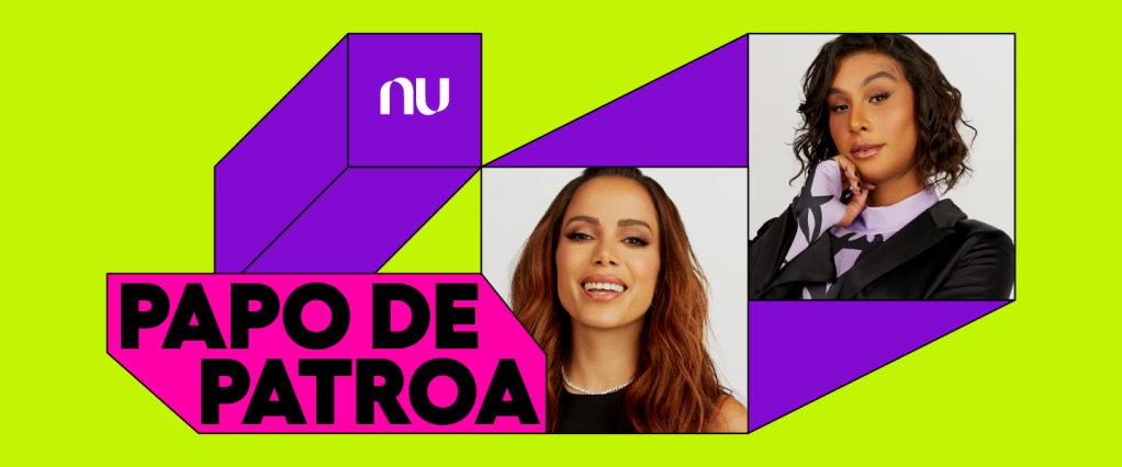 Em encontro inédito promovido pelo Nubank, Anitta e Linn da Quebrada contam os problemas financeiros que já tiveram e como deram a volta por cima.