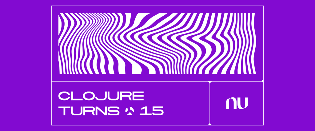 Imagem roxa onde lê-se "Clojure Turns 15" em branco. Há também um retângulo com uma série de listras com um padrão irregular, como se fosse uma estampa de zebra.