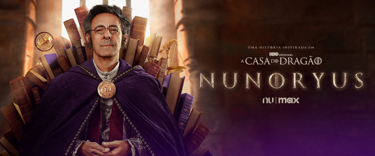 Quem é Sir Nunoryus? Conheça a história do Nubank inspirada no universo de ‘A Casa do Dragão’